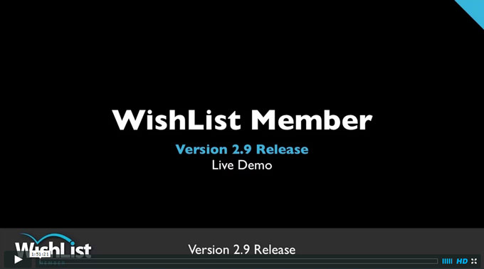 Wishlist Member Version 2.9 Webinar Replay