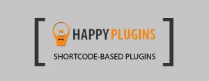 Using HappyPlugins Shortcodes-Based Plugins with Custom Post Types & Page Builders
