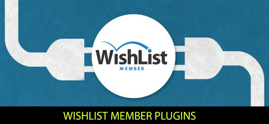 Wishlist Member Plugins Developed by WishList Products You May Want to Know AboutWishlist Member Plugins Developed by WishList Products You May Want to Know About