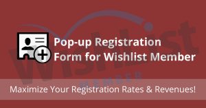 Popup Registration Plugins for Wishlist Member